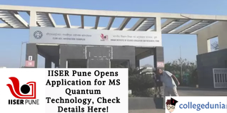 IISER Pune Opens Application for MS Quantum Technology, Check Details Here!
